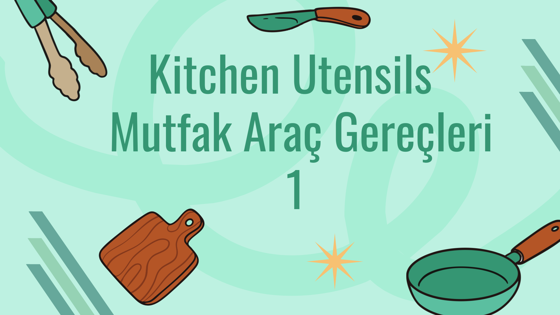 Kitchen - Mutfak (Mutfak ile ilgili kelimeler)