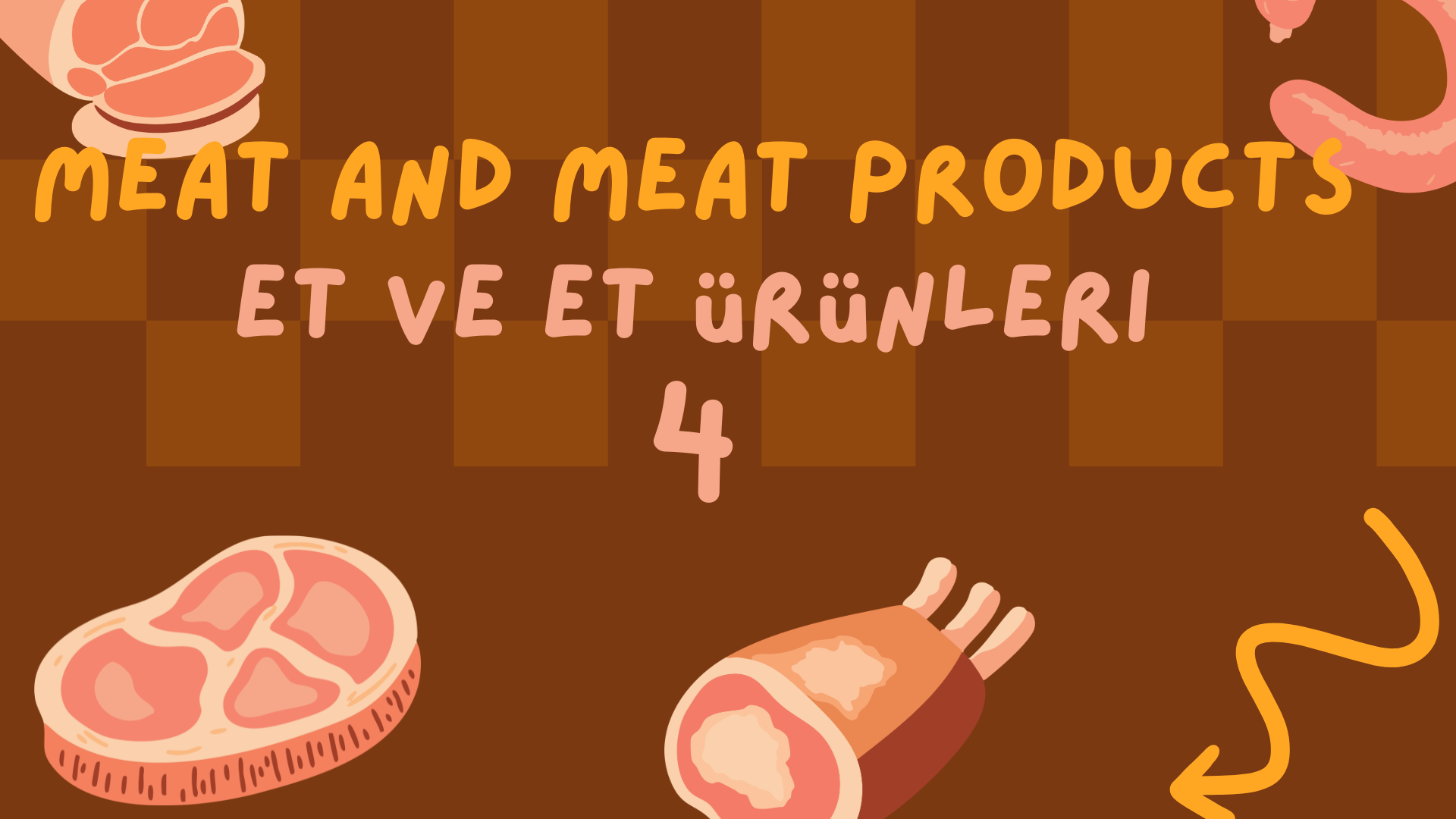 Meat and Meat Products -Et ve Et �r�nleri