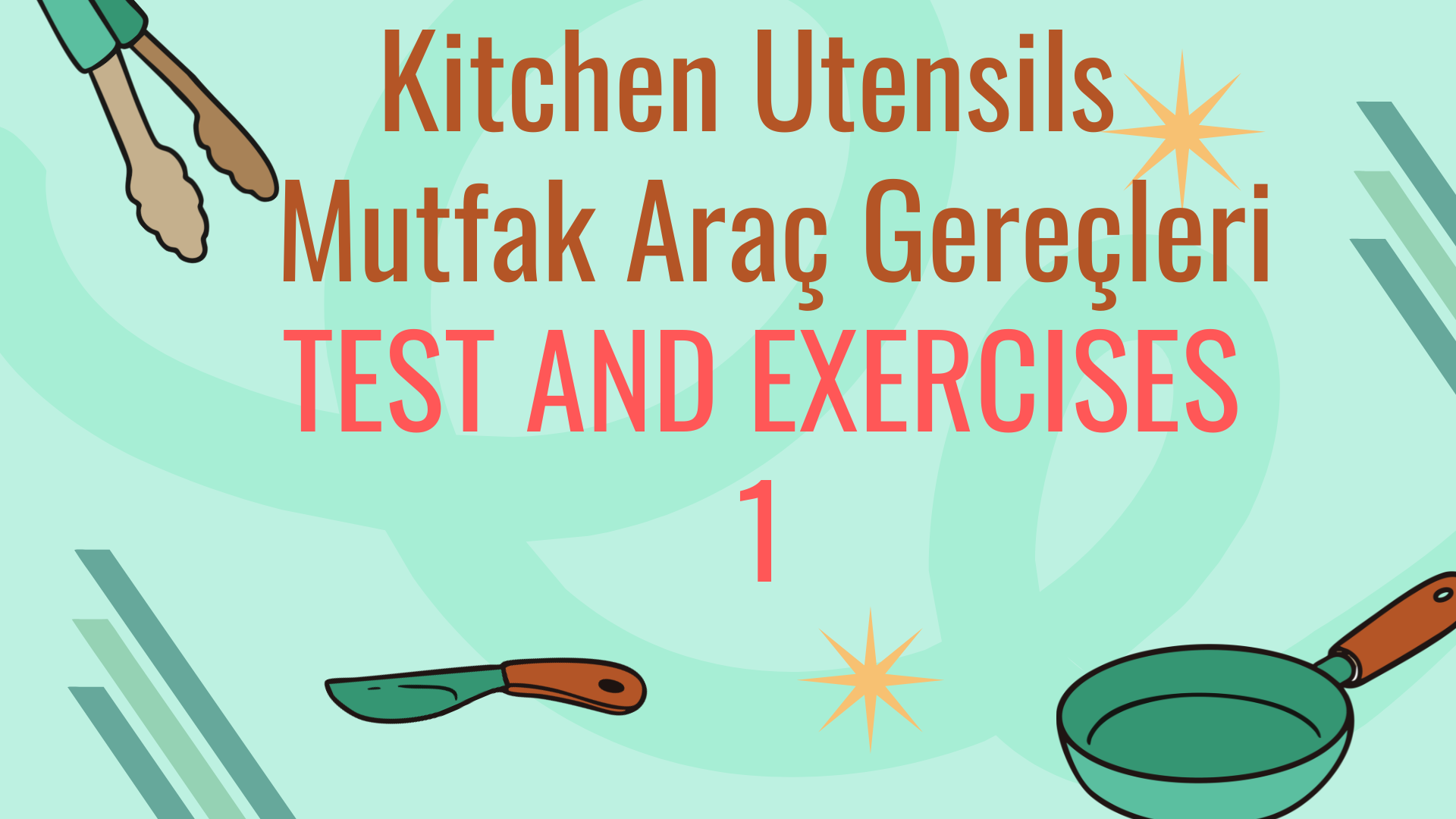 Kitchen - Mutfak (Mutfak ile ilgili kelimeler)