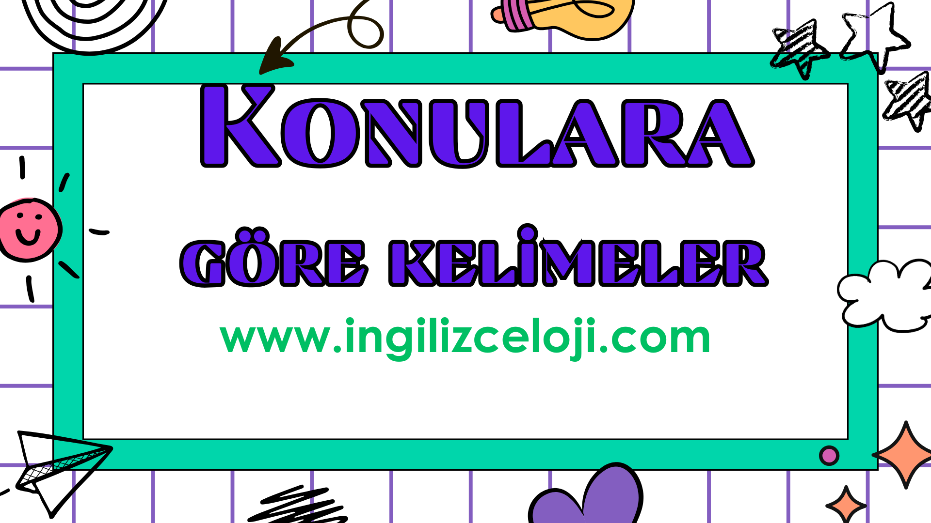 Konulara G�re Kelimeler